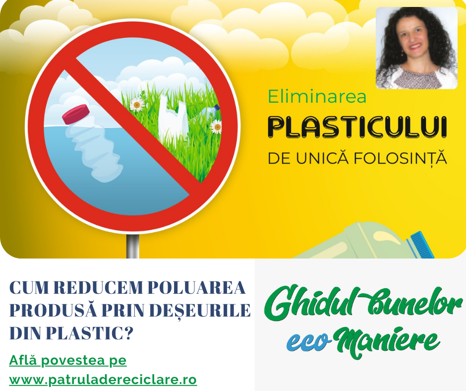 deseuri din plastic, reducerea poluarii cauzate de deseurile din plastic, bune eco-maniere